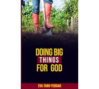 Doing Big Things for God
