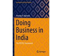 Doing Business in India: The PESTEL Framework (Management for Professionals)
