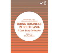 Doing Business in South Asia – Case Study Collection – Routledge