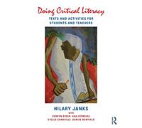 Doing Critical Literacy: Texts and Activities for Students and Teachers (Language, Culture, and Teaching Series)