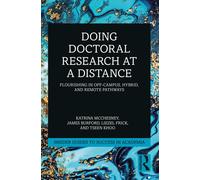 Doing Doctoral Research By Distance by Katrina Mc Chesney James Burford | 2024