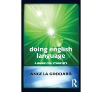 Doing English Language: A Guide for Students (Doing Series)