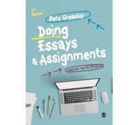 Doing Essays and Assignments : Essential Tips for Students