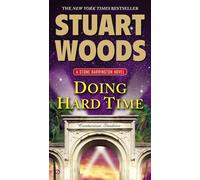 Doing Hard Time: 27 (Stone Barrington Novel)