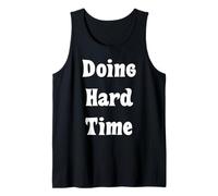 Doing Hard Time Funny Marriage Tank Top