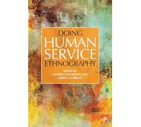 Doing Human Service Ethnography: Invisible Britain