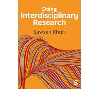 Doing Interdisciplinary Research: Working Together Across Disciplines