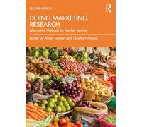 Doing Marketing Research: Alternative Methods for Market Sensing