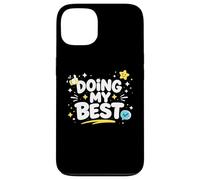 Doing My Best Funny Honest Work Mindset Design Case for iPhone 13
