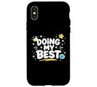 Doing My Best Funny Honest Work Mindset Design Case for iPhone X/XS