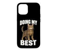 Doing My Best Funny Tabby Cat Humor Motivational Quote Case for iPhone 12/12 Pro