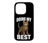 Doing My Best Funny Tabby Cat Humor Motivational Quote Case for iPhone 14 Pro