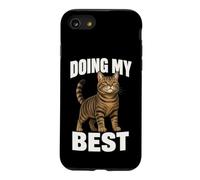 Doing My Best Funny Tabby Cat Humor Motivational Quote Case for iPhone SE (2020) / 7/8