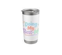 Doing My Best Ish Funny Introvert Humor Lazy Person Cozy Day Stainless Steel Insulated Tumbler