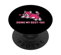 DOING MY BEST-ISH Funny Meme Kitten Laser Pointer Retro PopSockets Adhesive PopGrip