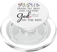 Doing My Best & Letting God Do the Rest Quote God Has a Plan PopSockets PopGrip for MagSafe