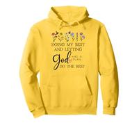 Doing My Best & Letting God Do the Rest Quote God Has a Plan Pullover Hoodie