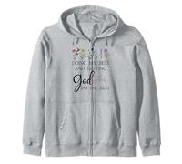 Doing My Best & Letting God Do the Rest Quote God Has a Plan Zip Hoodie