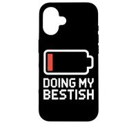 DOING MY BESTISH Low Battery Icon Sarcastic Meme Case for iPhone 16