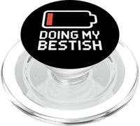DOING MY BESTISH Low Battery Icon Sarcastic Meme PopSockets PopGrip for MagSafe