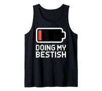 Doing My BESTISH Low Battery Icon Sarcastic Meme Tank Top