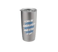 Doing Nothing and Still Mess It Up - Stainless Steel Insulated Tumbler