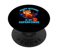 Doing Nothing Is My Superpower Funny Lazy Humor Art PopSockets Adhesive PopGrip
