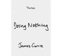 Doing Nothing (Practices)