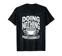 Doing Nothing Professionally Funny Lazy Frog T-Shirt