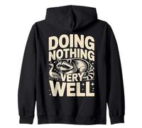 Doing Nothing Very Well Raccoon Funny Mood Zip Hoodie