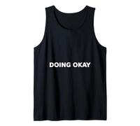 Doing Okay Mental Health Typography Honest Tank Top