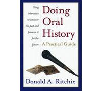 Doing Oral History: A Practical Guide