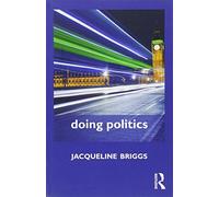 Doing Politics (Doing... Series)