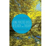 Doing Practice-based Research in Therapy: A Reflexive Approach