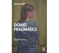 Doing Pragmatics