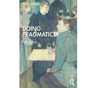 Doing Pragmatics
