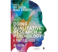 Doing Qualitative Research in Psychology : A Practical Guide