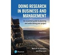Doing Research in Business and Management: An essential guide to planning and undertaking your project