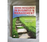 Doing Research in Business and Management: an essential guide to planning your project