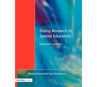 Doing Research in Special Education: Ideas into Practice