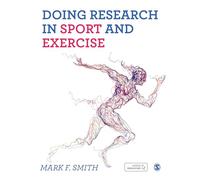 Doing Research in Sport and Exercise: A Student's Guide