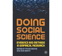 Doing Social Science: Evidence and Methods in Empirical Research