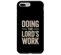 Doing the Lord's Work True Believing Christian Case for iPhone 7 Plus/8 Plus
