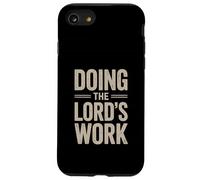 Doing the Lord's Work True Believing Christian Case for iPhone SE (2020) / 7/8