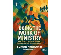 Doing the Work of Ministry