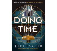 Doing Time: a hilarious new spinoff from the Chronicles of St Mary's series