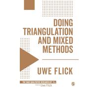 Doing Triangulation and Mixed Methods