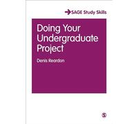 Doing Your Undergraduate Project (Sage Essential Study Skills Series)