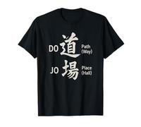 "DOJO - Path Place" Japanese Kanji Martial Arts Meaning T-Shirt