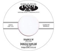 Dokkerman & the Turkeying Fellaz - Broken [VINYL]